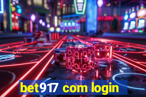 bet917 com login